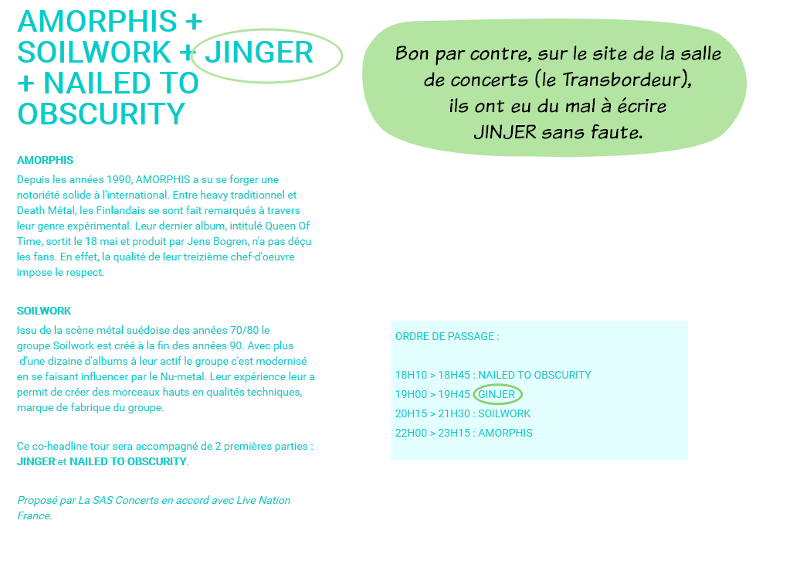 Captures d'écran du site du Transbordeur où c'est écrit Jinger ou Ginjer mais pas Jinjer avec 2 J comme il faudrait.