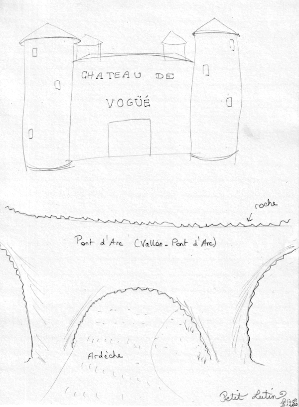 Dessins du chateau de Vogüé (carré avec des tours rondes qui ont des toits en chapeaux pointus), et dessin du pont d'arc formé dans la roche