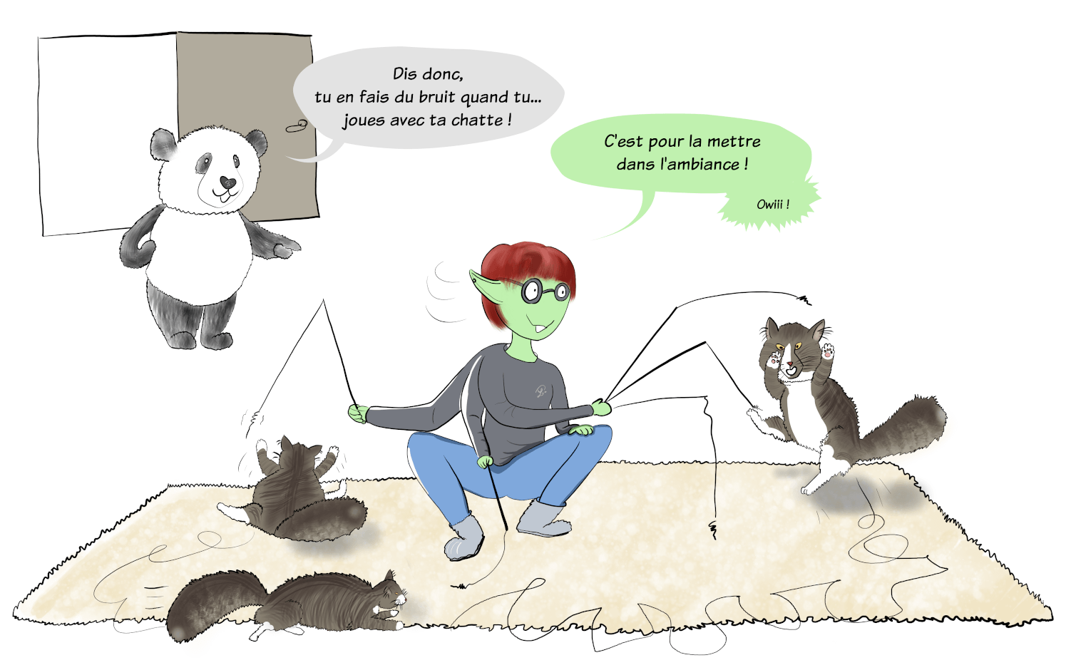 Moustache le panda s'aperçoit que Petit Lutin joue avec Symphonie, le chat, et rieur, il dit : "Dis donc, tu en fais du bruit quand tu joues... avec ta chatte !" et au lieu de s'exaspérer, Petit Lutin renchérit "C'est pour la mettre dans l'ambiance !"