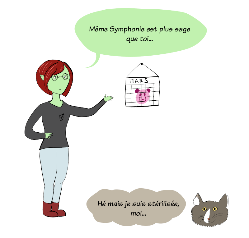 Petit Lutin, blasée, dit que même la chatte Symphonie est plus sage que lui, ce à quoi Symphonie répond en pensées qu'elle est stérilisée...