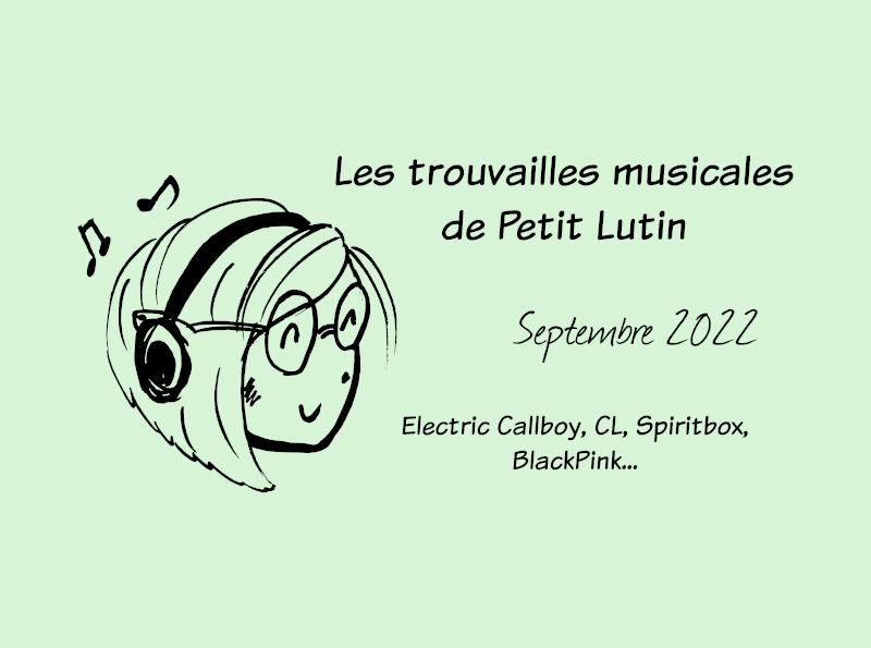 les trouvailles musicales de Petit Lutin