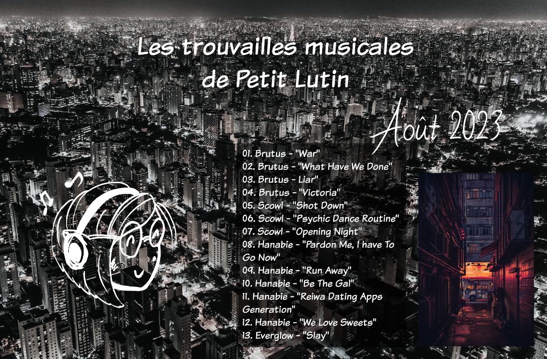 Photos de villes éclairées, vue du dessus. Il y a écrit "les trouvailles musicales de Petit Lutin", août 2023, et il y a mon logo de trouvat 2023, ainsi que mon logo des trouvailles musicales, c'est-à-dire moi en train d'écouter de la musique